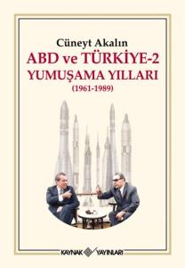 ABD ve Türkiye 2 - Yumuşama Yılları