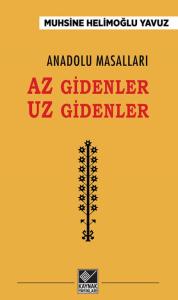 Az Gidenler Uz Gidenler