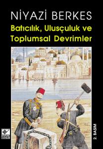 Batıcılık, Ulusçuluk ve Toplumsal Devrimler