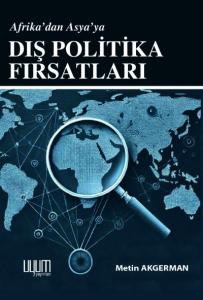 DIŞ POLİTİKA FIRSATLARI