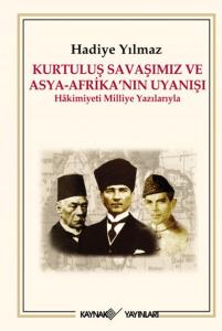Kurtuluş Savaşımız ve Asya-Afrika'nın Uyanışı