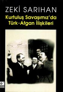 Kurtuluş Savaşımızda Türk-Afgan İlişkileri