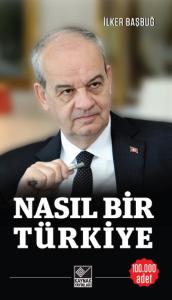 Nasıl Bir Türkiye