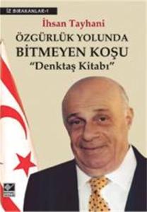 Özgürlük Yolunda Bitmeyen Koşu