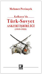 Türk - Sovyet Askeri İşbirliği