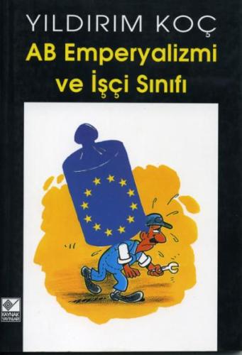 AB Emperyalizmi ve İşçi Sınıfı