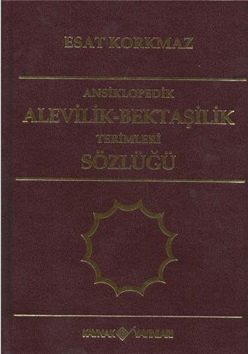 Ansiklopedik Alevilik Bektaşilik Terimleri Sözlüğü