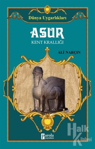 Asur - Dünya Uygarlıkları