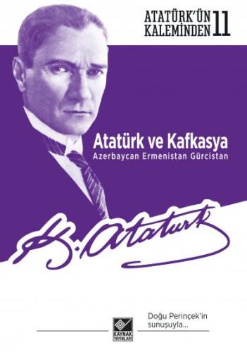 Atatürk ve Kafkasya
