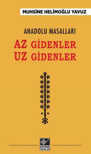 Az Gidenler Uz Gidenler