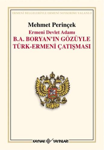 B.A. Boryan'ın Gözüyle Türk-Ermeni Çatışması