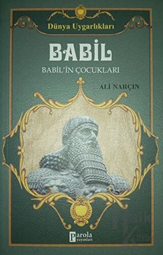 Babil - Dünya Uygarlıkları