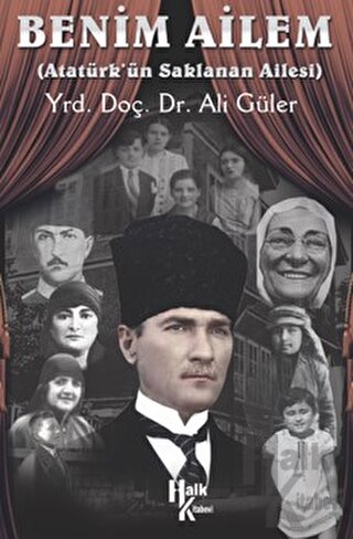 Benim Ailem - Atatürk'ün Saklanan Ailesi