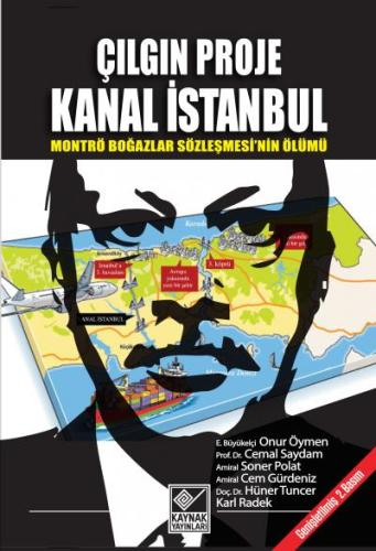 Çılgın Proje Kanal İstanbul