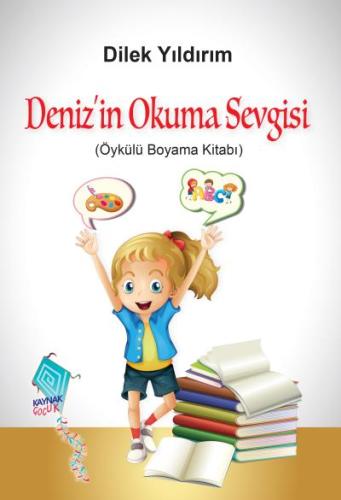 Deniz'in Okuma Sevgisi