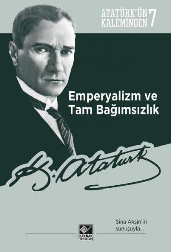 Emperyalizm ve Tam Bağımsızlık