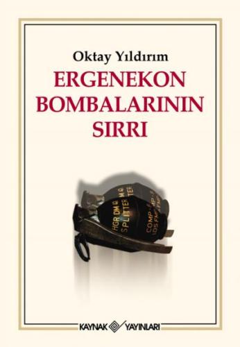 Ergenekon Bombaları Sırrı