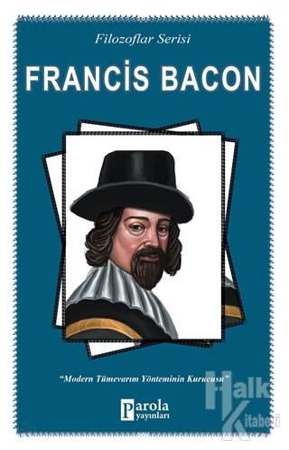 Francis Bacon (Filozoflar Serisi)