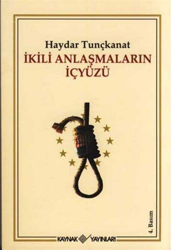 İkili Anlaşmaların İçyüzü