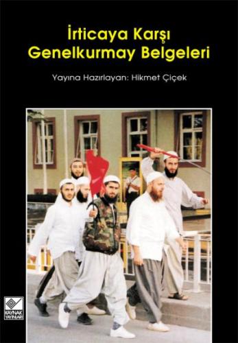 İrticaya Karşı Genelkurmay Belgeleri