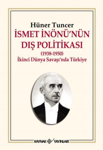 İsmet İnönü'nün Dış Politikası