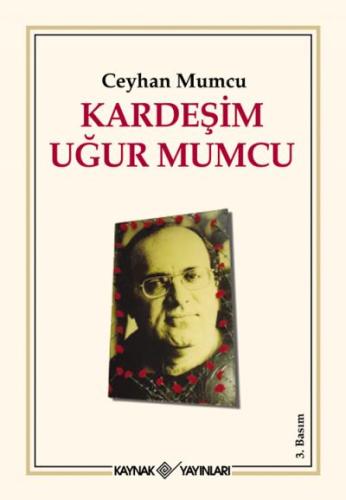 Kardeşim Uğur Mumcu