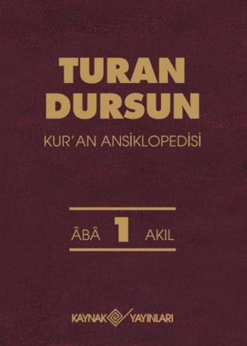 Kur'an Ansiklopedisi Cilt: 1