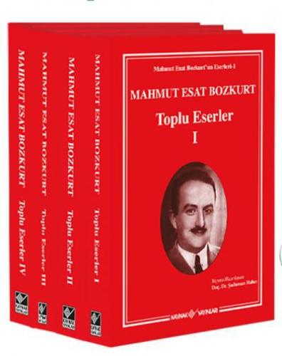 Mahmut Esat Bozkurt Toplu Eserler 4 Cilt