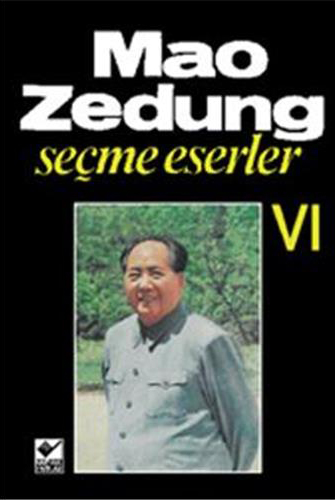 Mao Zedung Seçme Eserler 6. Cilt