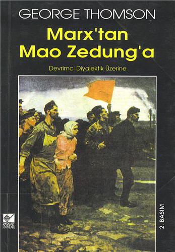 Marx'tan Mao Zedung'a