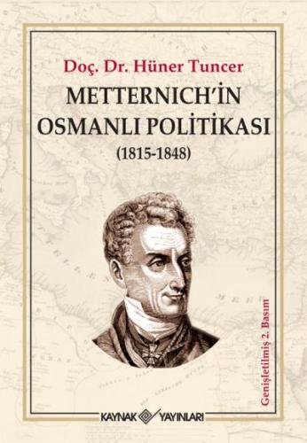 Metternich'in Osmanlı Politikası