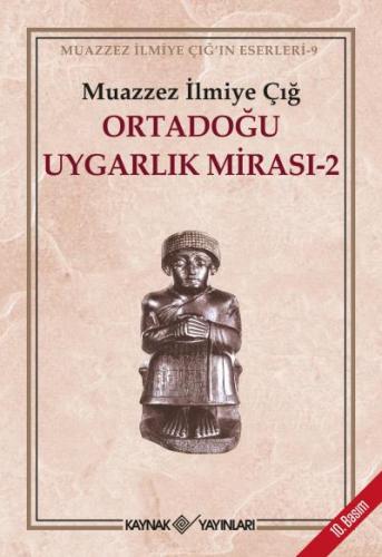 Ortadoğu Uygarlık Mirası -2