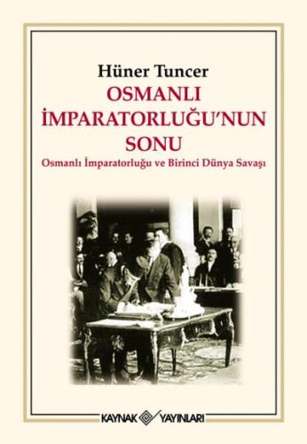 Osmanlı İmparatorluğu'nun Sonu