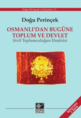 Osmanlı'dan Bugüne Toplum ve Devlet