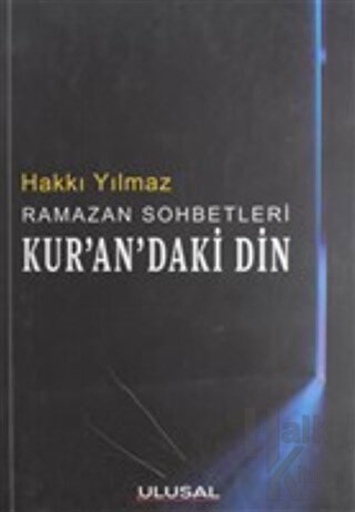 Ramazan Sohbetleri Kur'an'daki Din