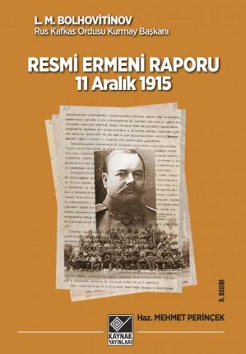Resmi Ermeni Raporu 11 Aralık 1915