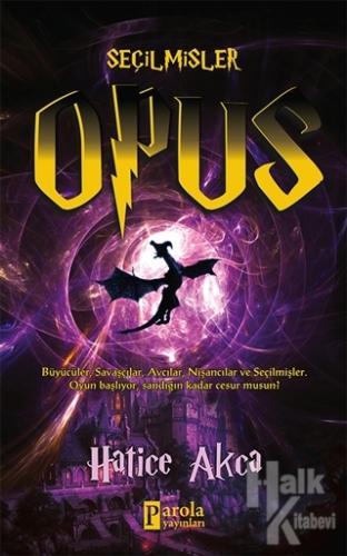 Seçilmişler - Opus