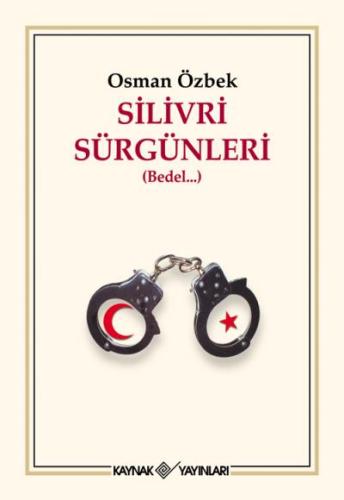 Silivri Sürgünleri