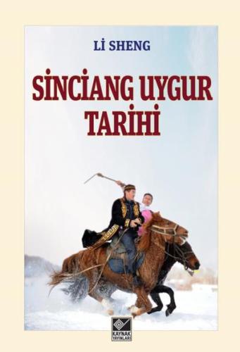 Sinciang Uygur Tarihi
