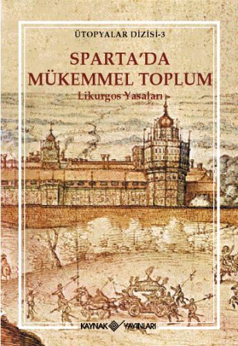 Sparta'da Mükemmel Toplum