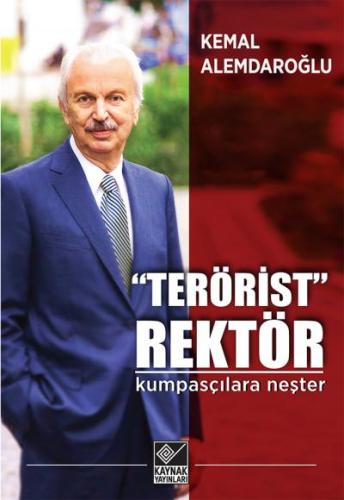 “Terörist” Rektör