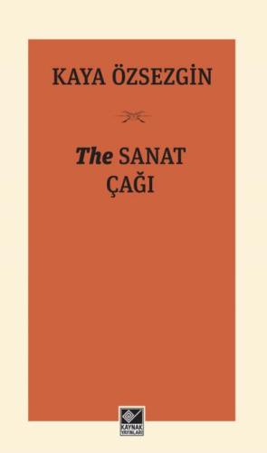 The Sanat Çağı