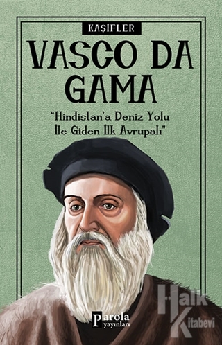 Vasco Da Gama - Kaşifler