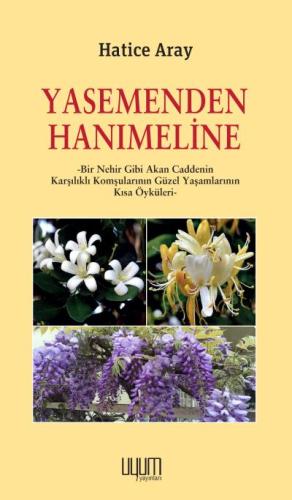 Yasemenden Hanımeline