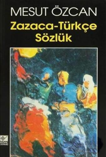 Zazaca Türkçe Sözlük